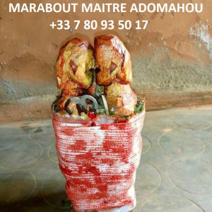 Grand Marabout Africain Maitre ADOMAHOU Whatsapp : +33 7 80 93 50 17